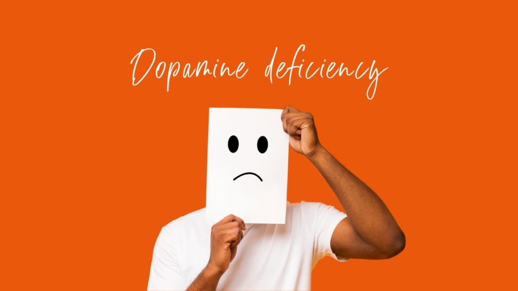 Symptoms Of Dopamine Deficiency