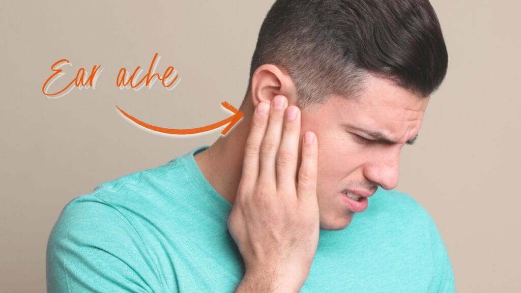 ear ache